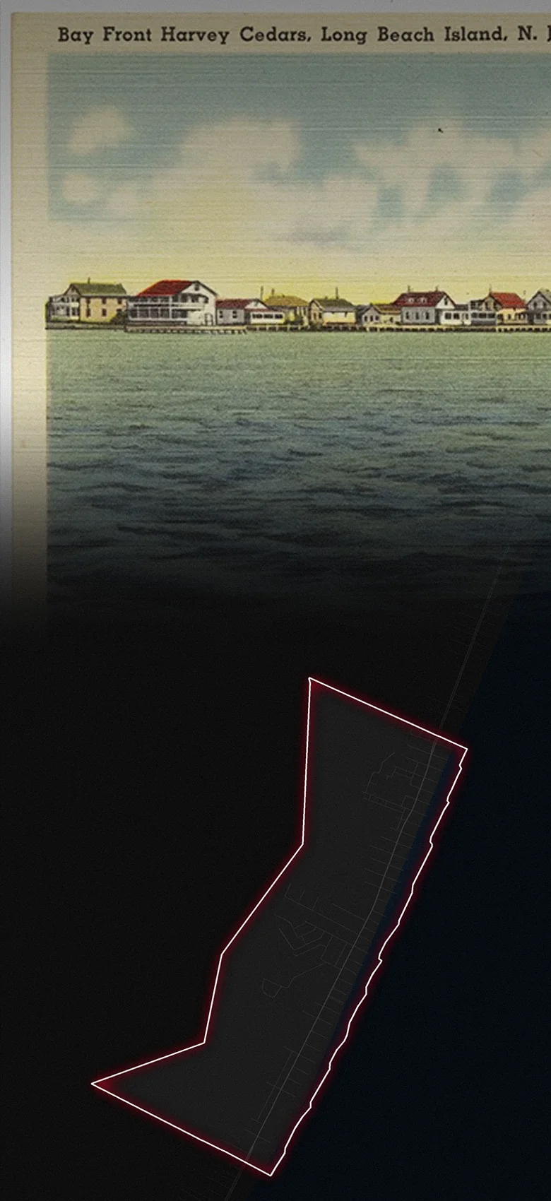Harvey Cedars, fading into a map of Harvey Cedars